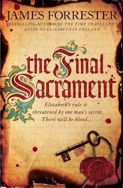 Книга: The Final Sacrament (Forrester James) ; Headline, 2012 