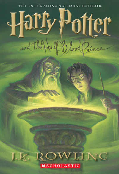 Книга: Harry Potter and the Half–Blood Prince (Rowling J.) ; SCHOLASTIC, 2005 