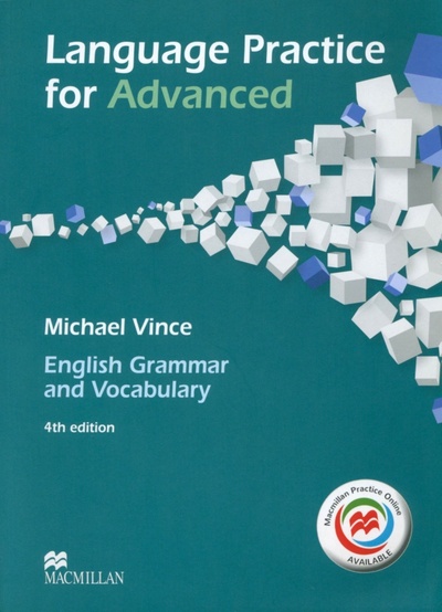 Language Practice for Advanced. 4th Edition. Student's Book with Macmillan Practice Online Macmillan Education 