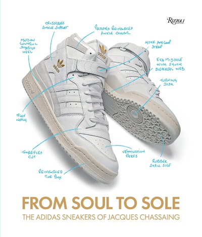 Книга: From Soul to Sole: The Adidas Sneakers of Jacques Chassaing (Jacques Chassaing) ; Rizzoli, 2022 