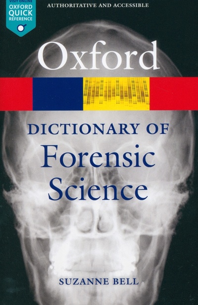 A Dictionary of Forensic Science Oxford 