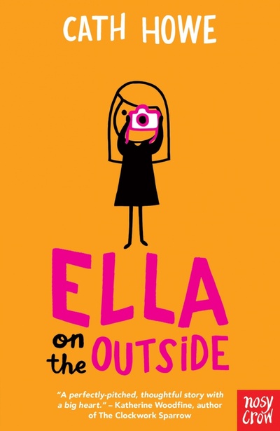 Ella on the Outside Nosy Crow 