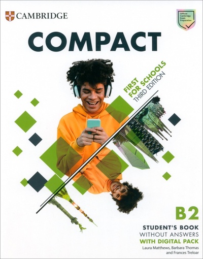 Compact. First For Schools. 3rd Edition. Student's Book with Digital Pack without Answers Cambridge 
