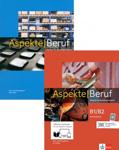 Книга: Aspekte Beruf B1/B2 und B2 Media Bundle. Deutsch für Berufssprachkurse. Paket (Gerhard Corinna, Pohlschmidt Anna, Schwieger Bettina) ; Klett, 2023 