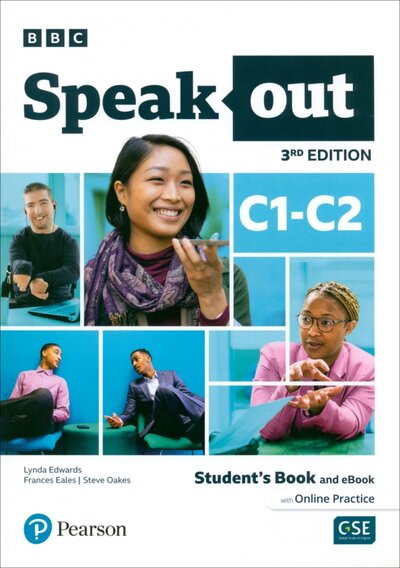 Книга: Speakout. 3rd Edition. C1-C2. Student's Book and eBook with Online Practice (Edwards Lynda, Eales Frances, Oakes Steve) ; Pearson, 2023 