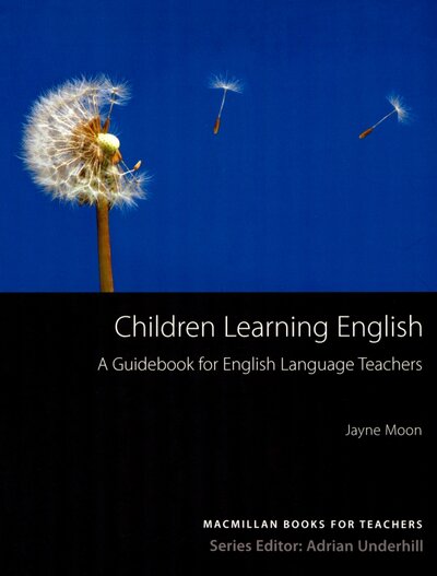 Книга: Children Learning English (Moon Jayne) ; Macmillan Education, 2023 