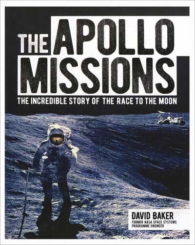 Книга: The Apollo Missions (Baker David) ; Arcturus, 2019 