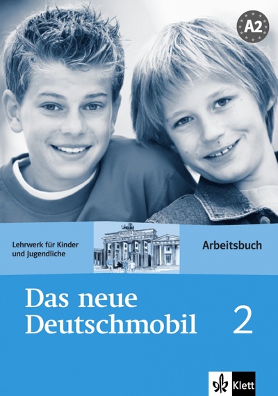 Книга: Das neue Deutschmobil 2. Lehrwerk für Kinder und Jugendliche. Arbeitsbuch (Douvitsas-Gamst Jutta, Xanthos-Kretzschmer Sigrid, Xanthos Eleftherios) ; Klett, 2022 