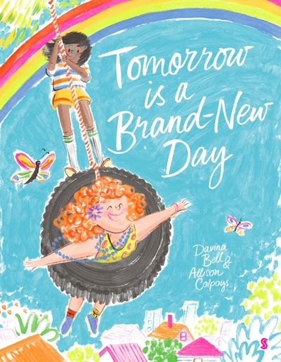 Книга: Tomorrow is a Brand-New Day (Bell Davina) ; Scribe Publications, 2021 