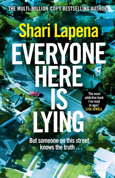 Книга: Everyone Here is Lying (Lapena Shari) ; Bantam books, 2023 