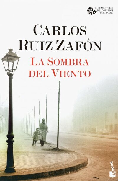 Книга: La Sombra del Viento (Ruiz Zafon Carlos) ; Planeta, 2020 