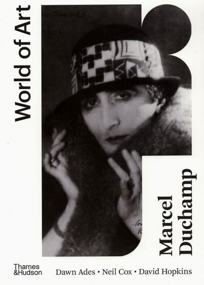 Книга: Marcel Duchamp (Ades Dawn, Cox Neil, Hopkins David) ; Thames&Hudson, 2021 