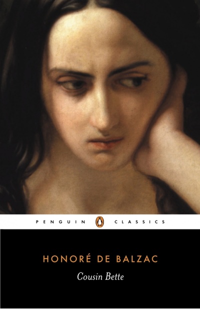 Книга: Cousin Bette (Balzac Honore de) ; Penguin, 2004 