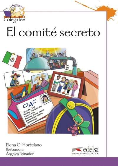 Книга: Colega lee 3. El comité secreto (Hortelano Elena Gonzalez) ; Edelsa, 2021 