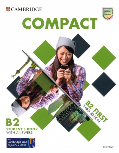 Книга: Compact. 3rd Edition. First. Student's Book with Answers with Cambridge One Digital Pack (May Peter) ; Cambridge, 2021 