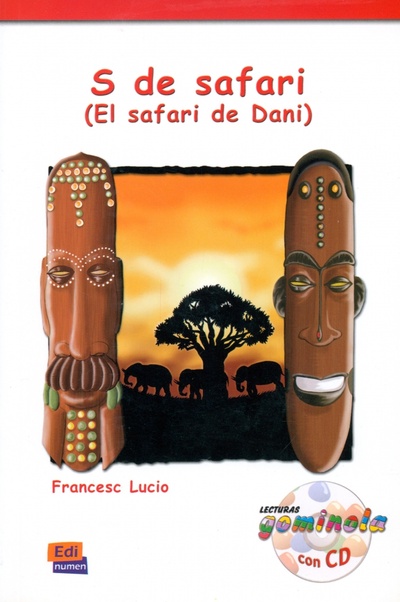 Книга: S de safari + CD (Lucio Francesc) ; Edinumen, 2011 