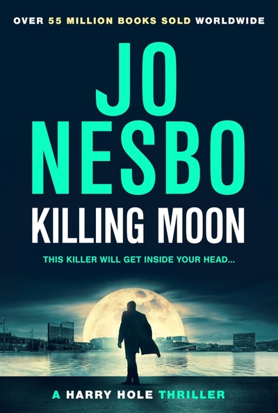 Книга: Killing Moon (Nesbo Jo) ; Harvill Secker, 2023 