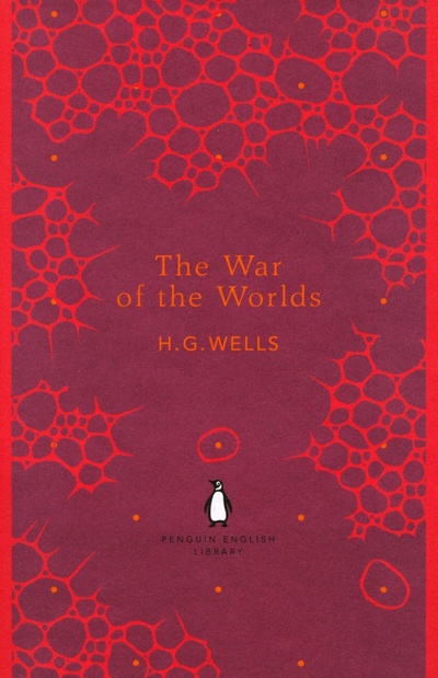 Книга: The War of the Worlds (Wells Herbert George) ; Penguin, 2012 
