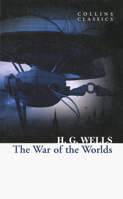 Книга: The War of the Worlds (Wells Herbert George) ; HarperCollins, 2018 