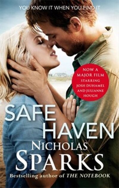 Книга: Safe Haven Film Tie In (Sparks Nicholas) ; Little, Brown and Company, 2015 