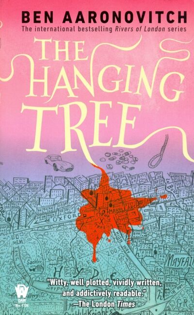 Книга: Hanging Tree, the (Rivers of London) MM (Ааронович Бен) ; Не установлено, 2017 