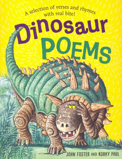 Книга: Dinosaur Poems (Foster John) ; Oxford, 2019 