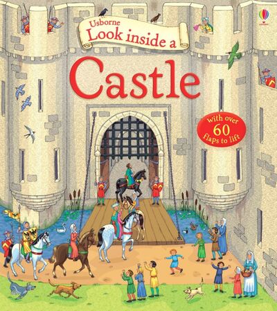 Книга: Look Inside a Castle (Mason Conrad) ; Usborne