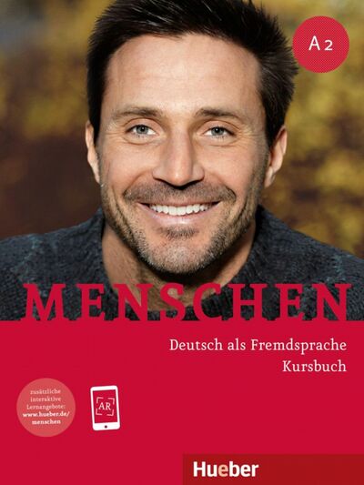 Книга: Menschen A2, Kursbuch (Habersack Charlotte, Specht Franz, Pude Angela) ; Hueber Verlag, 2021 
