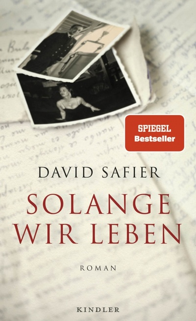 Книга: Solange wir leben (Safier David) ; Kindler Verlag, 2023 