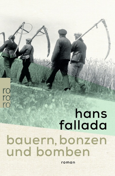 Книга: Bauern, Bonzen und Bomben (Fallada Hans) ; Rowohlt Taschenbuch, 2021 