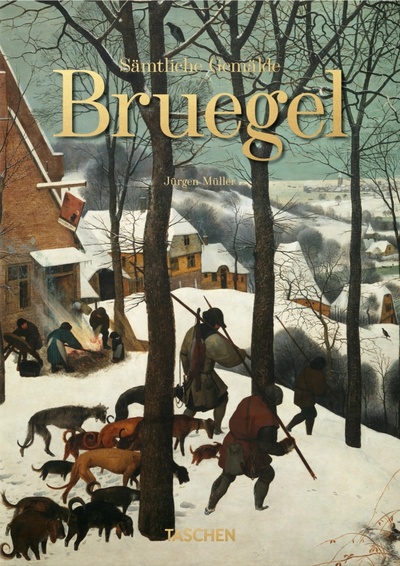 Книга: Bruegel. Sämtliche Gemälde (Muller Jurgen) ; Taschen, 2018 