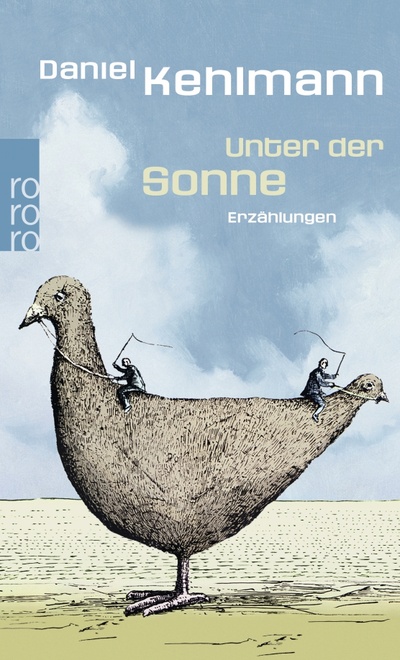 Книга: Unter der Sonne (Kehlmann Daniel) ; Rowohlt Taschenbuch, 2019 