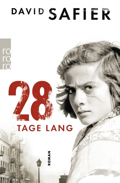 Книга: 28 Tage lang (Safier David) ; Rowohlt Taschenbuch, 2022 