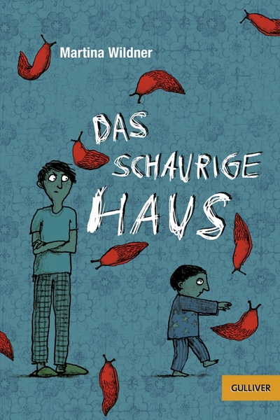 Книга: Das schaurige Haus (Wildner Martina) ; Gulliver, 2013 