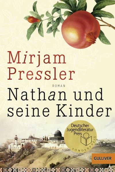 Книга: Nathan und seine Kinder (Pressler Mirjam) ; Gulliver, 2011 