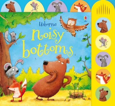 Книга: Noisy Bottoms (Taplin Sam) ; Usborne, 2012 