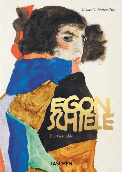 Книга: Egon Schiele. Die Gemälde (Natter Tobias G.) ; Taschen, 2017 