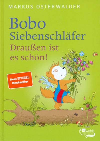 Книга: Bobo Siebenschläfer. Draußen ist es schön! (Osterwalder Markus) ; Rotfuchs, 2023 