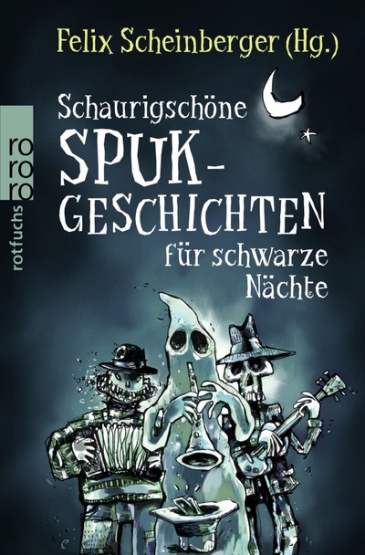 Книга: Schaurigschone Spukgeschichten fur schwarze Nachte (Wilkins-Freeman Mary E., Greene Graham, Wakefield H.R.) ; Rowohlt Taschenbuch, 2014 