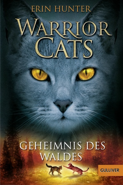 Книга: Warrior Cats. Geheimnis des Waldes (Hunter Erin) ; Gulliver, 2011 