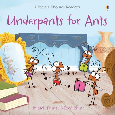 Книга: Underpants for Ants (Punter Russell) ; Usborne, 2013 
