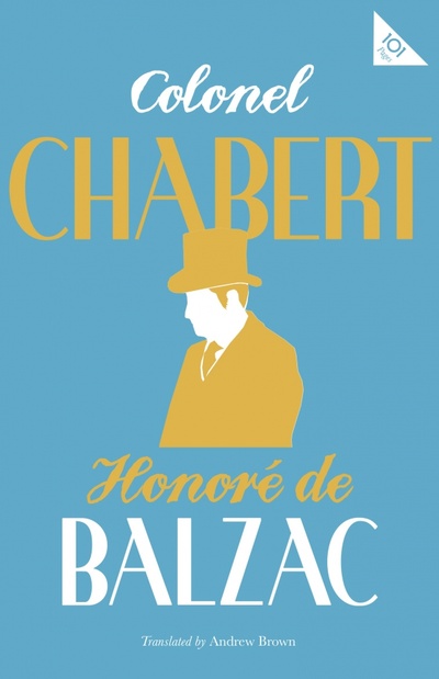 Книга: Colonel Chabert (Balzac Honore de) ; Alma Books, 2018 