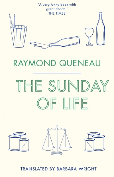 Книга: The Sunday of Life (Queneau Raymond) ; Alma Books, 2017 