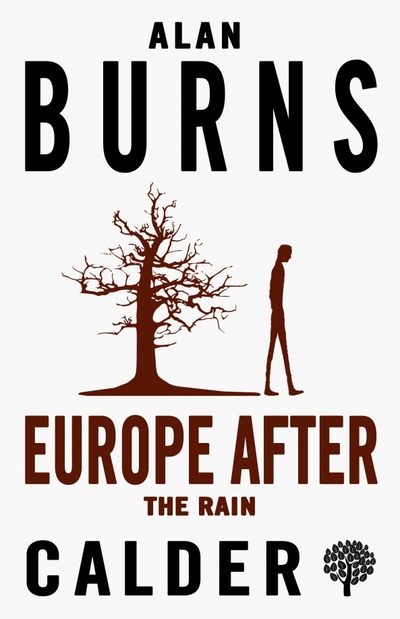 Книга: Europe after the Rain (Burns Alan) ; Calder Publications, 2019 