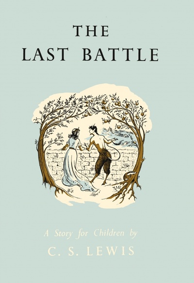 Книга: The Last Battle (Lewis Clive Staples) ; HarperCollins, 2011 