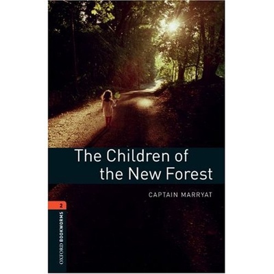 Книга: Книга OBL 2: The Children of the New Forest (Marryat Captain; Akinyemi Rowena) 