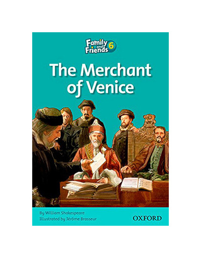Книга: Книга Family and Friends Readers 6. The Merchant of Venice (William Shakespeare) , 2010 