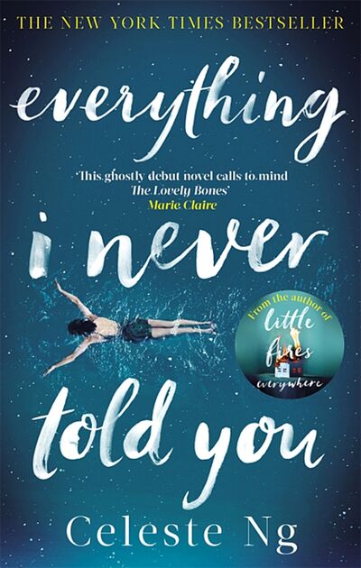 Книга: Everything I Never Told You (Ng Celeste) ; Abacus, 2014 