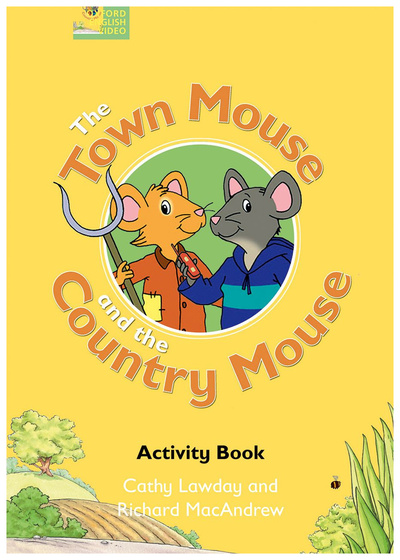 Книга: Книга Fairy Tales. The Town Mouse and the Country Mouse Activity Book (Cathy Lawday; Richard MacAndrew) , 2004 