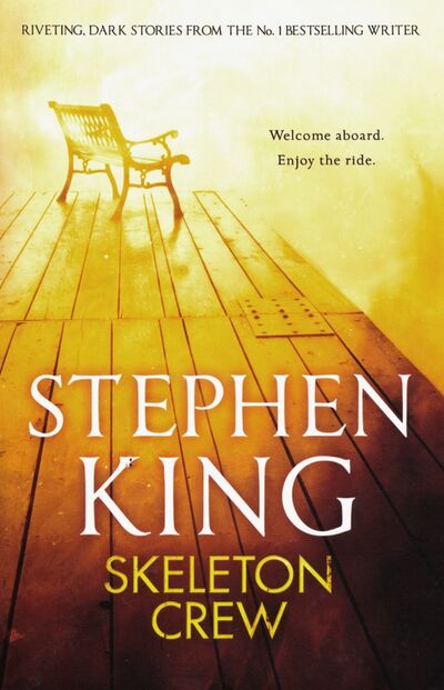 Книга: Skeleton Crew (King Stephen) ; Hodder & Stoughton, 2022 